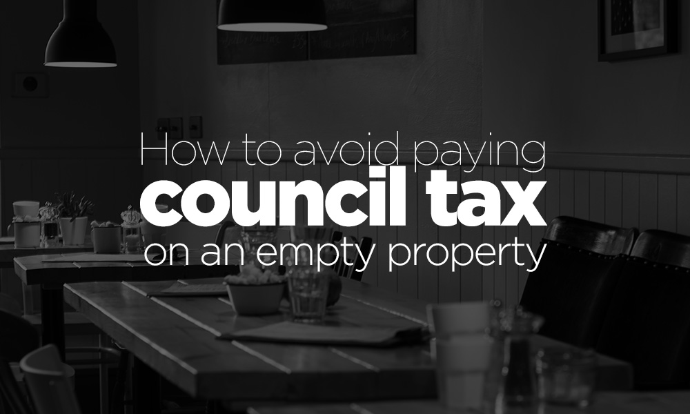 How to avoid paying council tax on an empty property